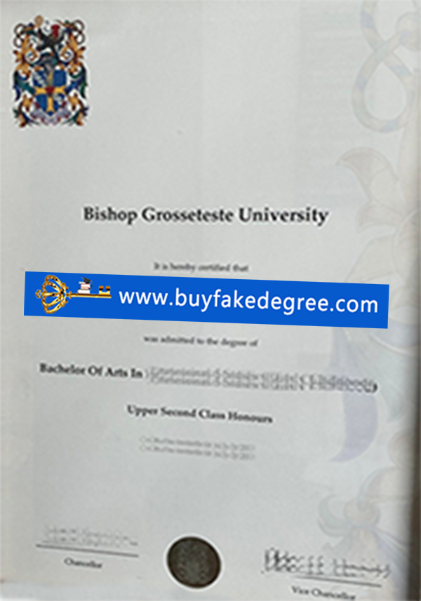 Fake Bishop Grosseteste University diploma How to buy fake degree of Bishop Grosseteste University