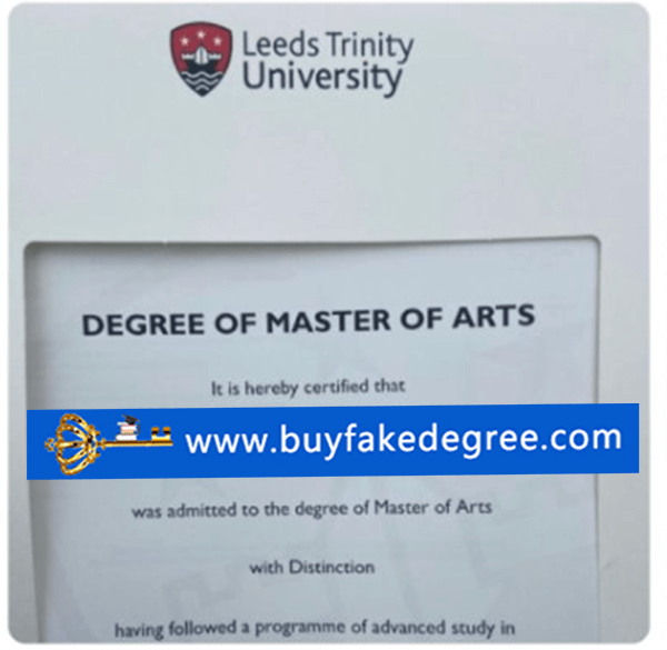 Fake leeds trinity university degree buy fake degree