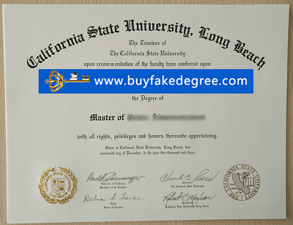 CSULB diploma, buy fake CSU Long Beach degree, buy fake CSULB diploma