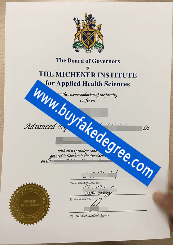 Michener Institute for Applied Health Sciences diploma, buy fake diploma of Michener Institute for Applied Health Sciences