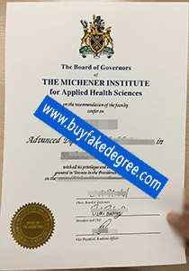 Michener Institute for Applied Health Sciences diploma, buy fake diploma of Michener Institute for Applied Health Sciences