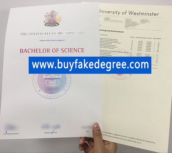 University of Westminster degree and transcript, bu fake University of Westminster degree and transcript