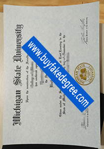 Michigan State University diploma, buy fake Michigan State Univeresity degree