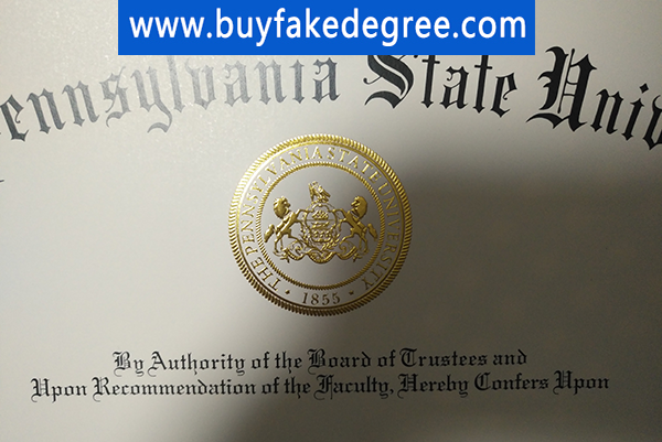 PSU degree seal buy fake PSU degree with official golden seal