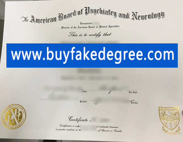 American Board of Psychiatry and Neurology diploma