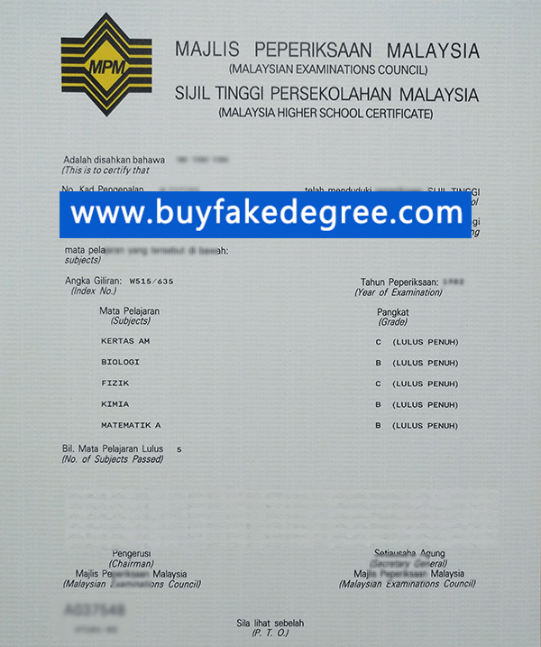 Majlis Peperiksaan Malaysia Transcript Certificate, Fake Malaysia Higher School Certificate, buy fake MPM certificate