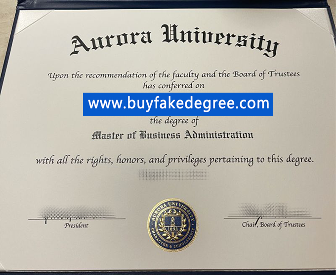Aurora University degree, fake Aurora University diploma from www.buyfakedegree.com
