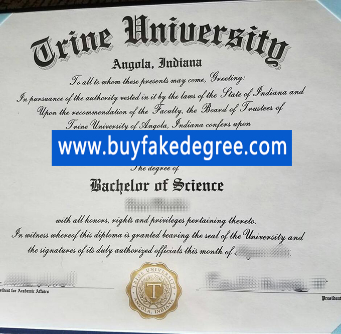 Trine University diploma, buy fake degree of Trine University